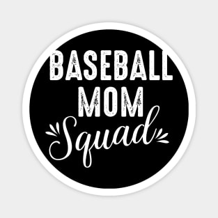 Baseball Mom Squad Magnet